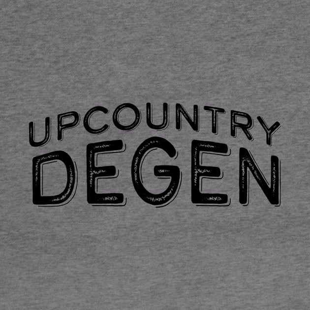 Upcountry Degen by SunnyLemonader